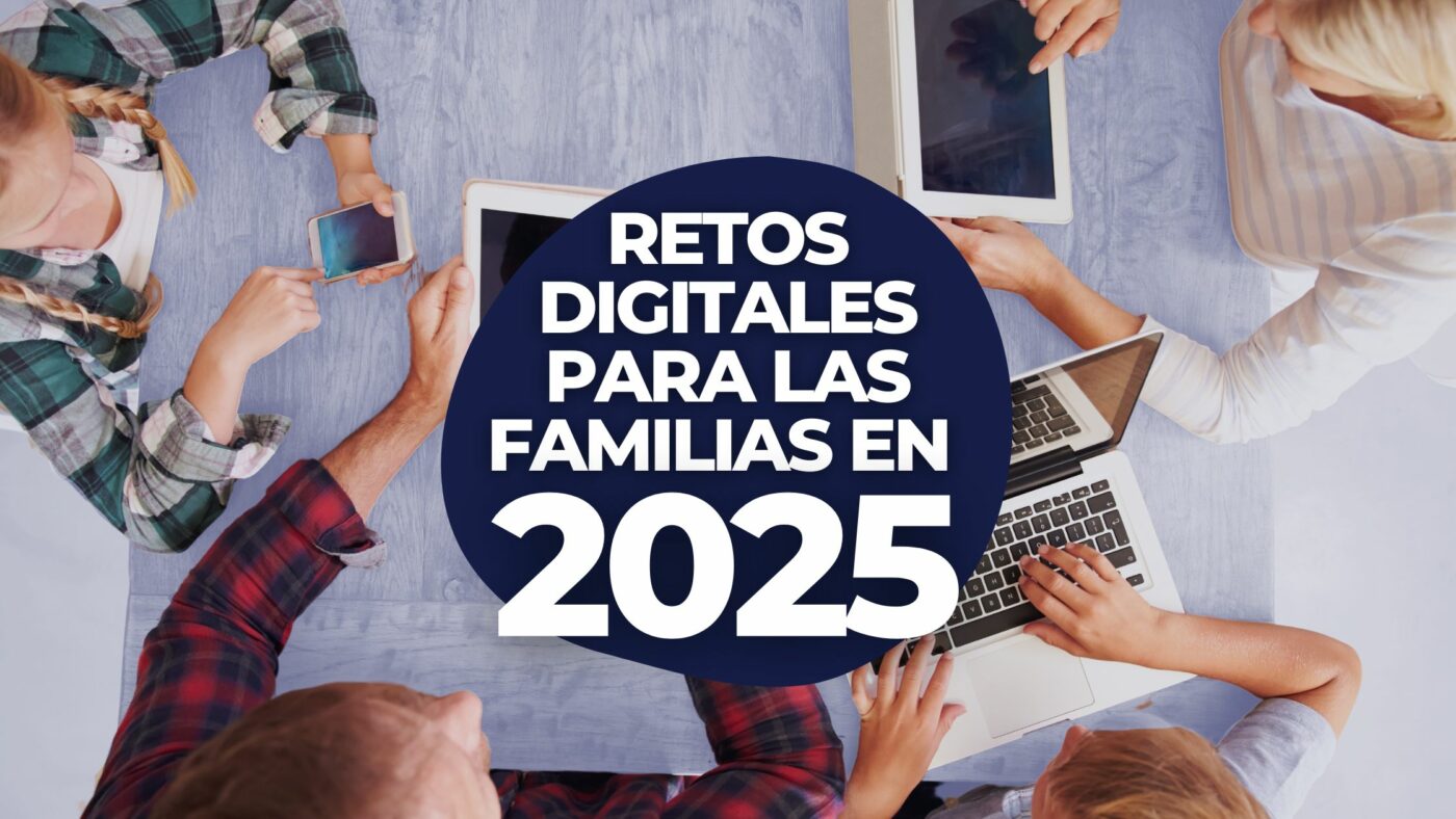 RETOS DIGITALES FAMILIAS 2025