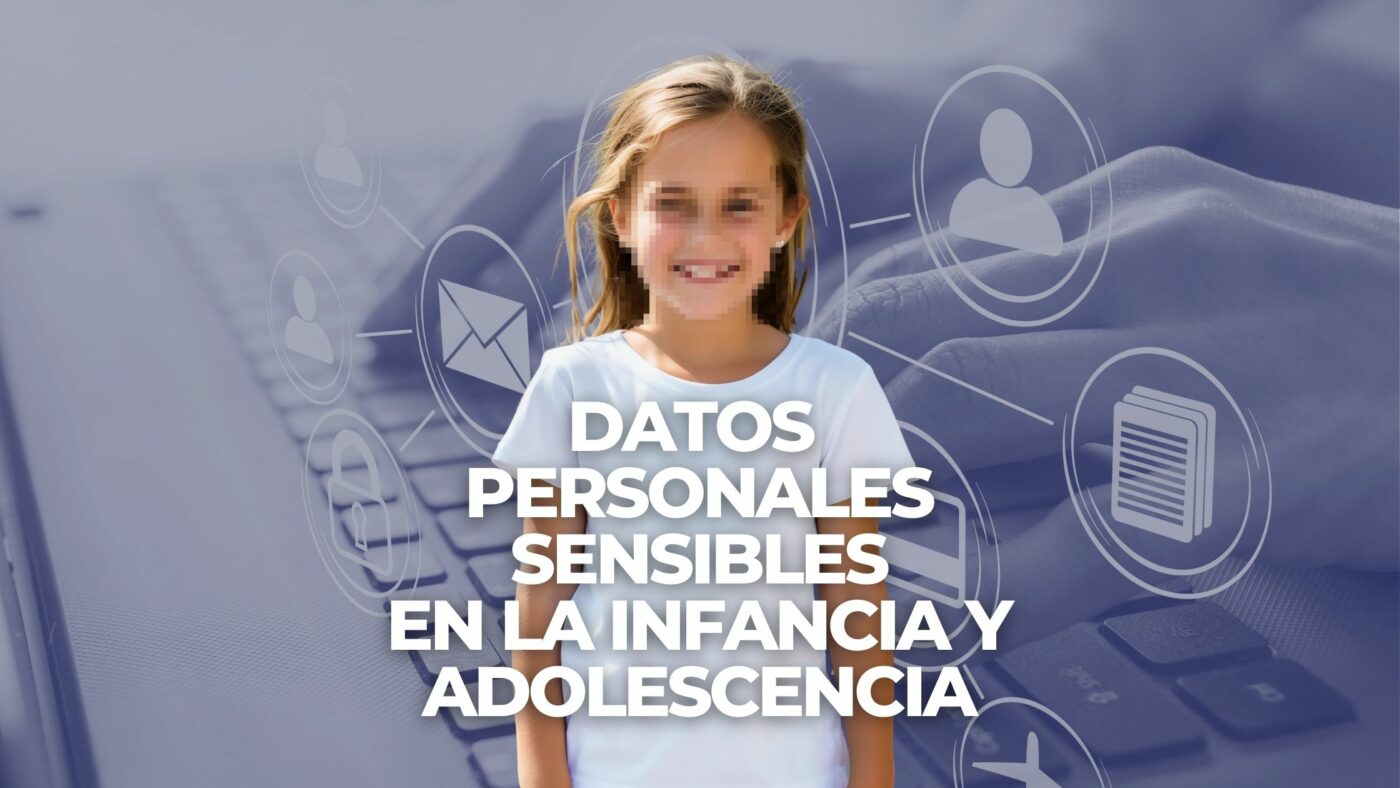 datos personales sensibles infancia y adolescencia